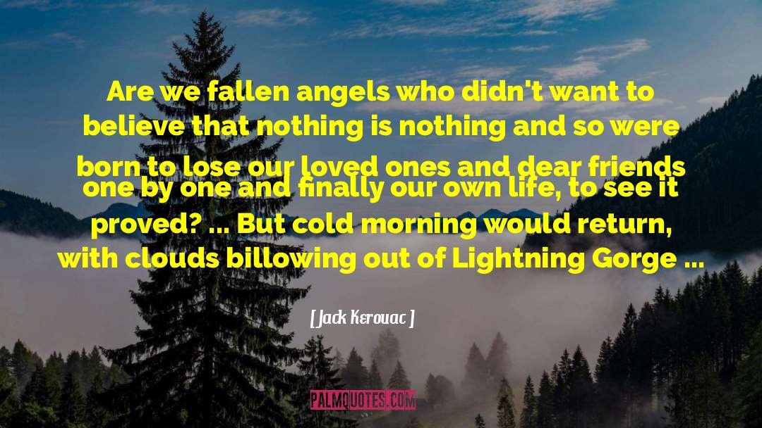 Fallen Angels quotes by Jack Kerouac