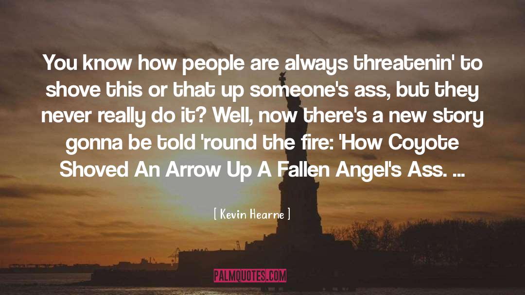 Fallen Angels quotes by Kevin Hearne