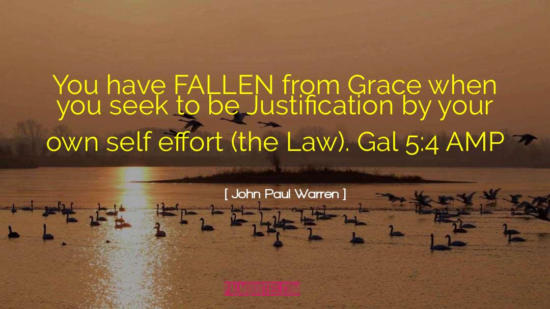 Fallen From Grace quotes by John Paul Warren