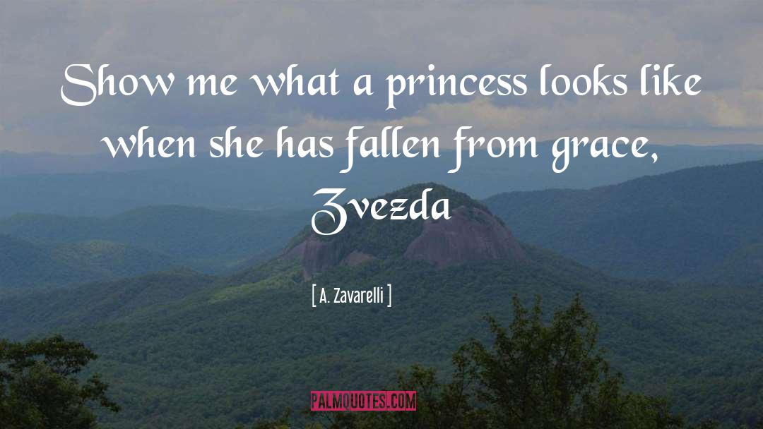 Fallen From Grace quotes by A. Zavarelli