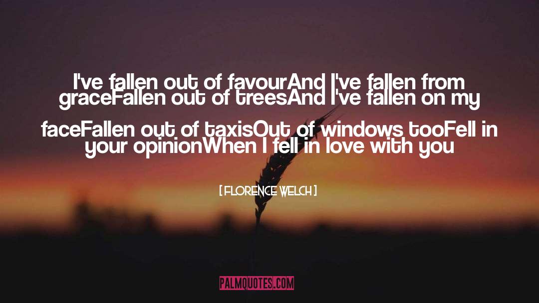Fallen From Grace quotes by Florence Welch