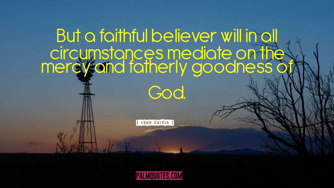 Fallen God quotes by John Calvin