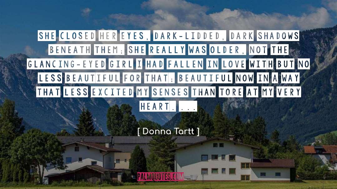 Fallen In Love quotes by Donna Tartt