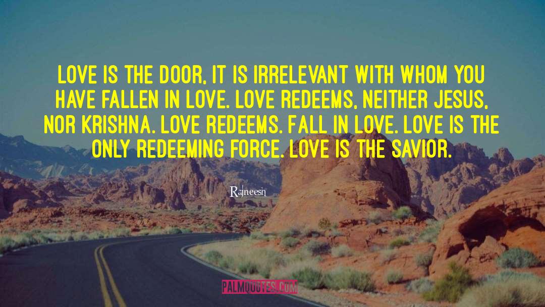 Fallen In Love quotes by Rajneesh