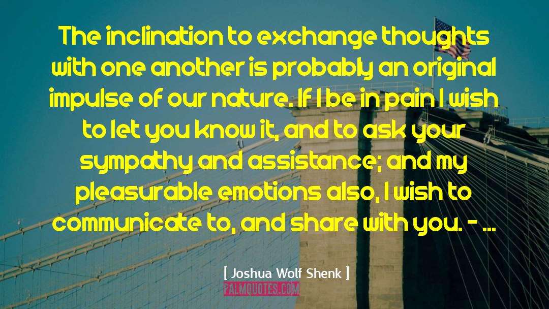 Fallen Nature quotes by Joshua Wolf Shenk