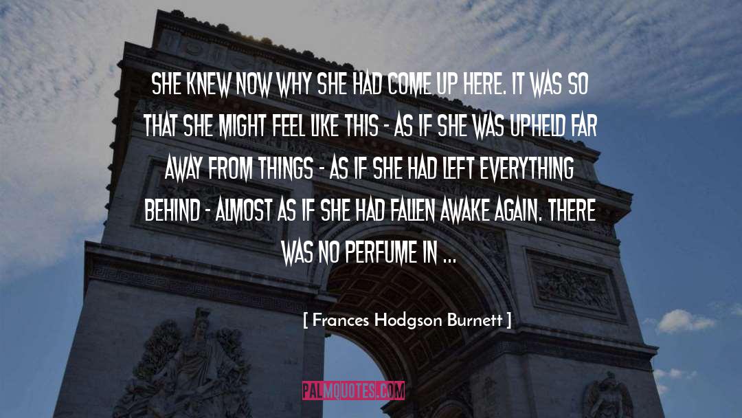 Fallen quotes by Frances Hodgson Burnett