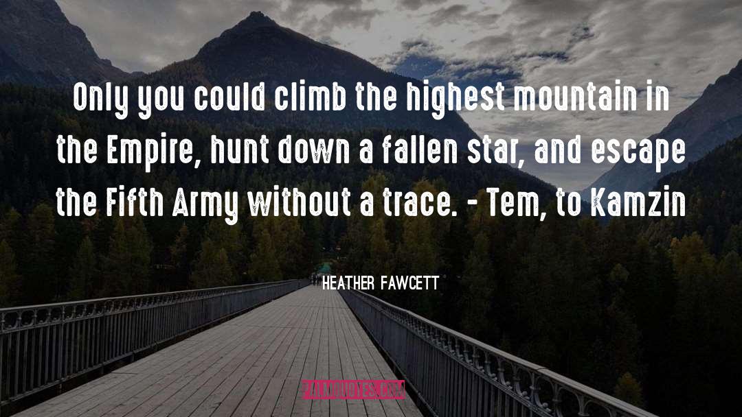 Fallen Star quotes by Heather Fawcett