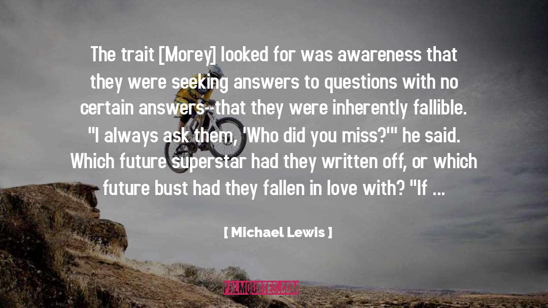 Fallibility quotes by Michael Lewis