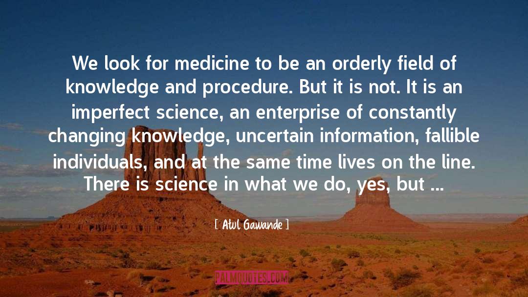 Fallible quotes by Atul Gawande