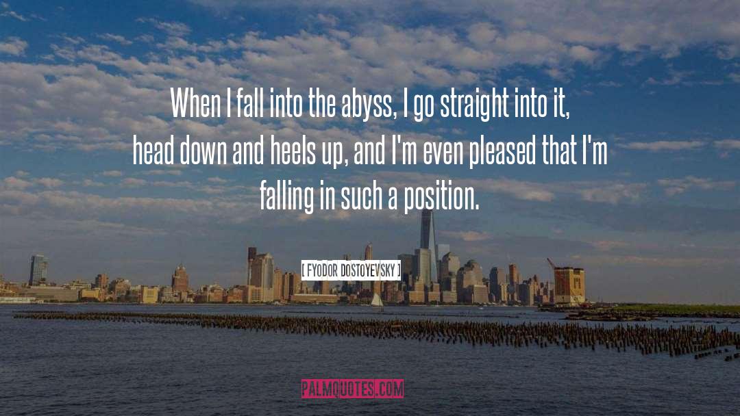 Falling And Flying quotes by Fyodor Dostoyevsky