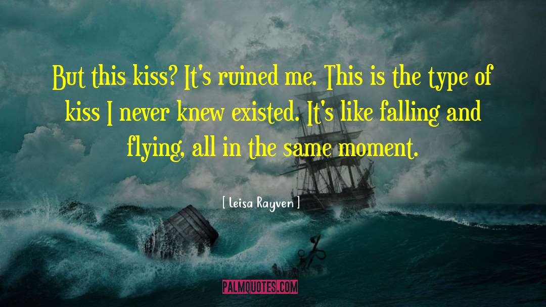 Falling And Flying quotes by Leisa Rayven