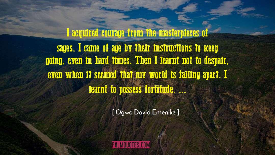 Falling Apart quotes by Ogwo David Emenike