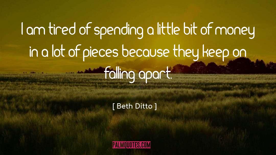 Falling Apart quotes by Beth Ditto