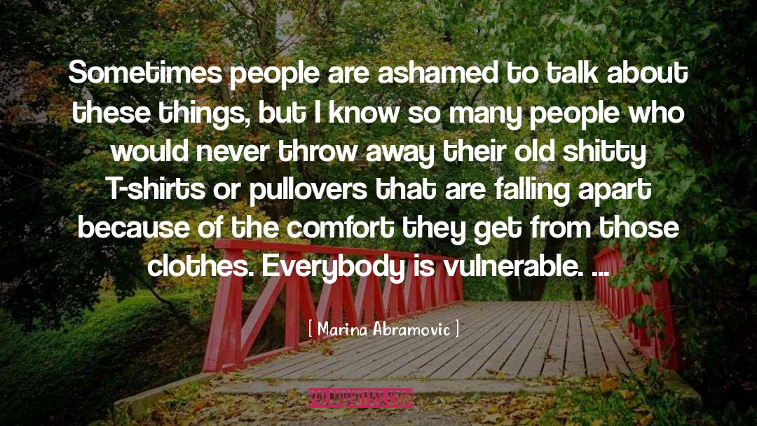 Falling Apart quotes by Marina Abramovic
