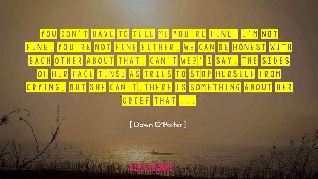 Falling Apart quotes by Dawn O'Porter