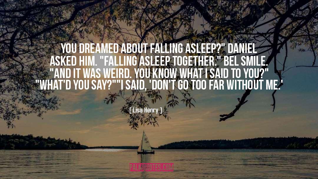 Falling Asleep quotes by Lisa Henry
