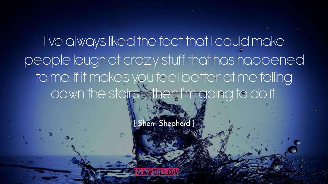 Falling Down quotes by Sherri Shepherd