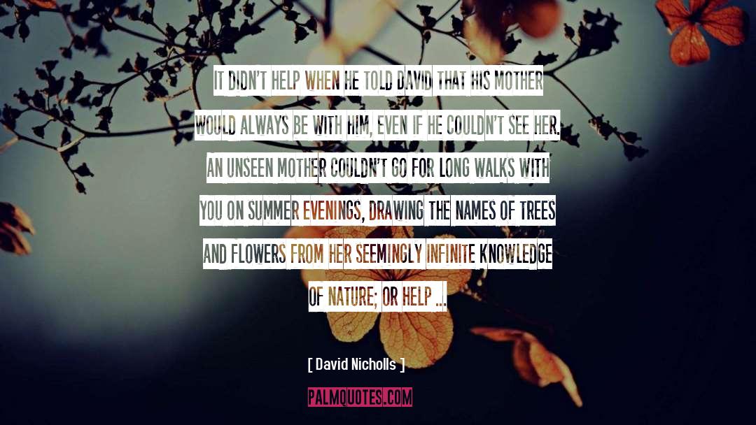 Falling Flowers quotes by David Nicholls