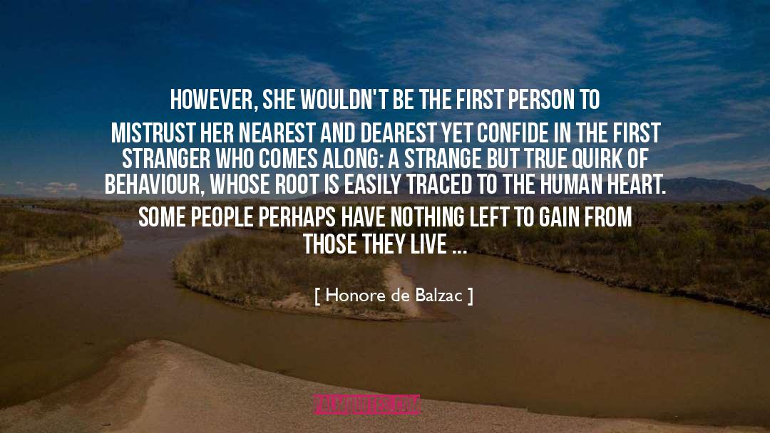 Falling For People Not Genders quotes by Honore De Balzac
