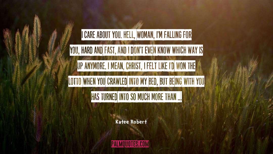 Falling For quotes by Katee Robert