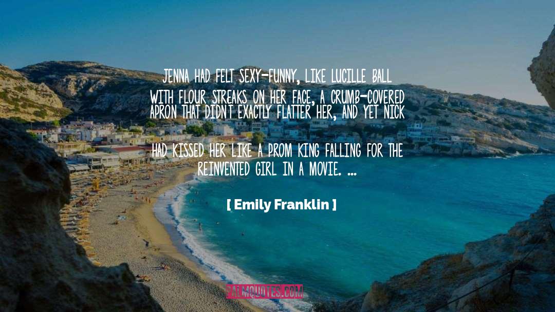 Falling For quotes by Emily Franklin