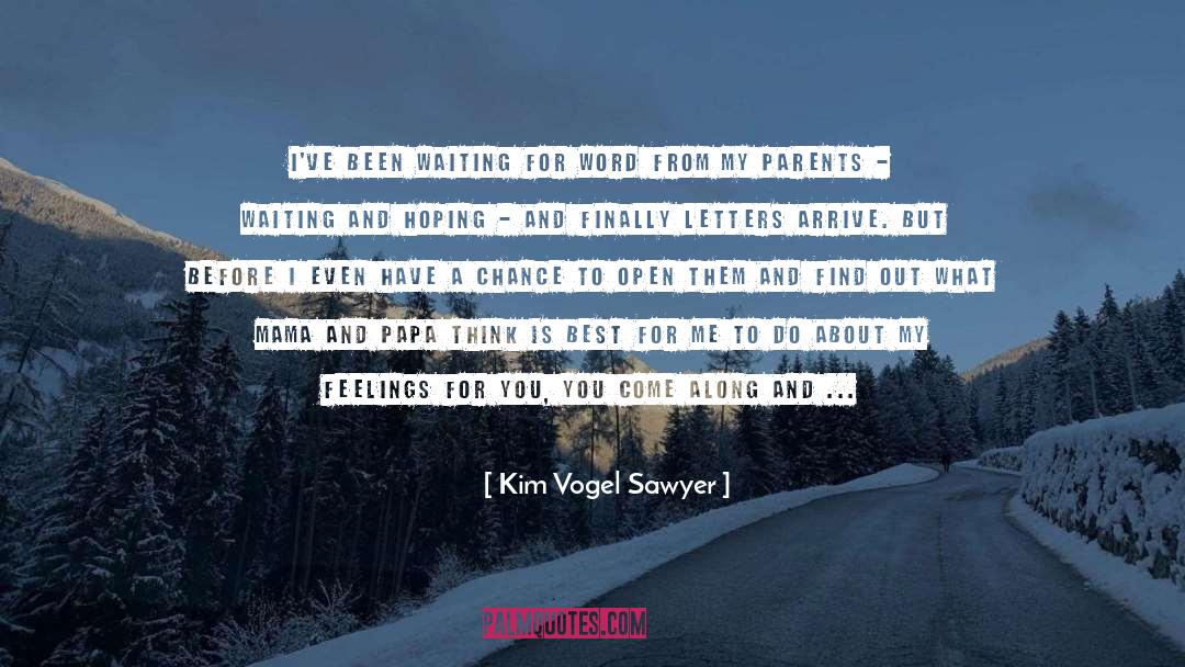 Falling For You quotes by Kim Vogel Sawyer