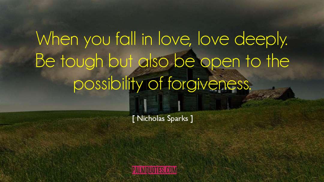 Falling In Love Deep quotes by Nicholas Sparks