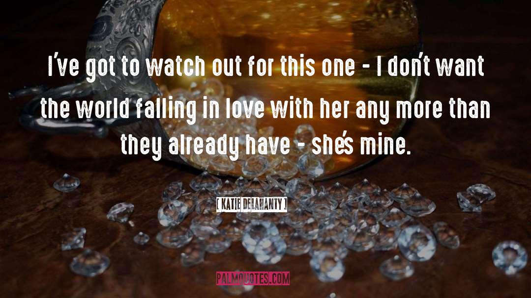 Falling In Love quotes by Katie Delahanty