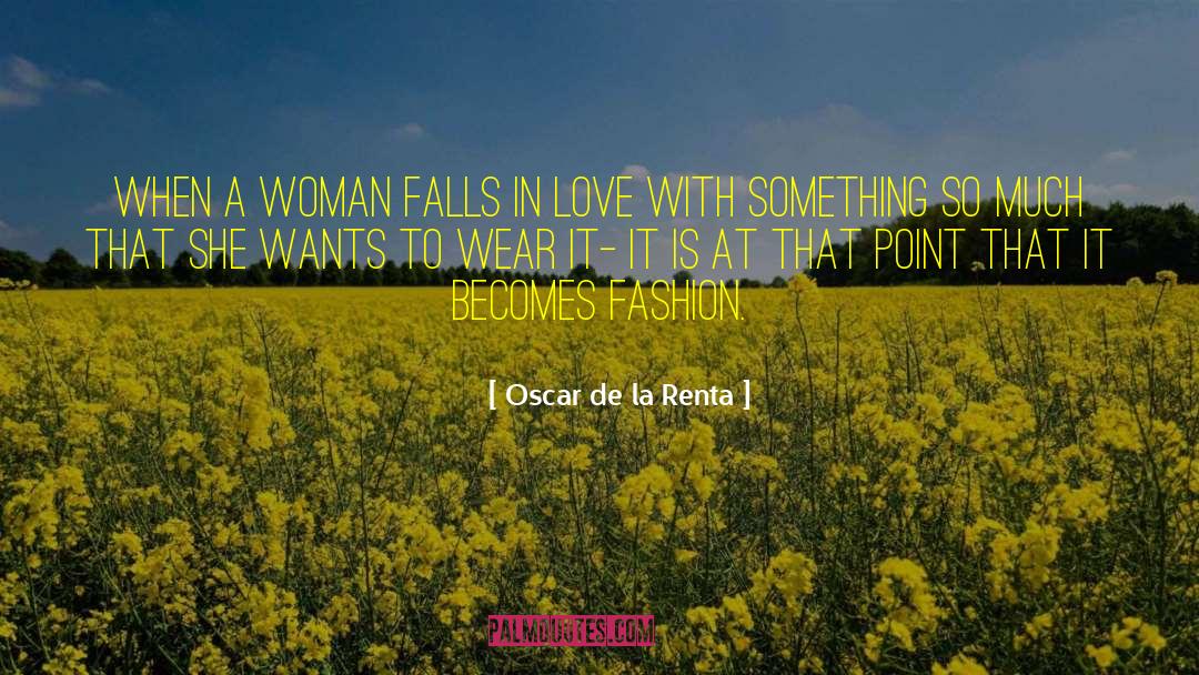 Falling In Love With A Beast quotes by Oscar De La Renta