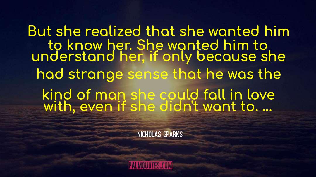 Falling In Love With Friend quotes by Nicholas Sparks