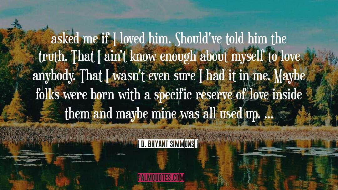 Falling In Love With Love quotes by D. Bryant Simmons