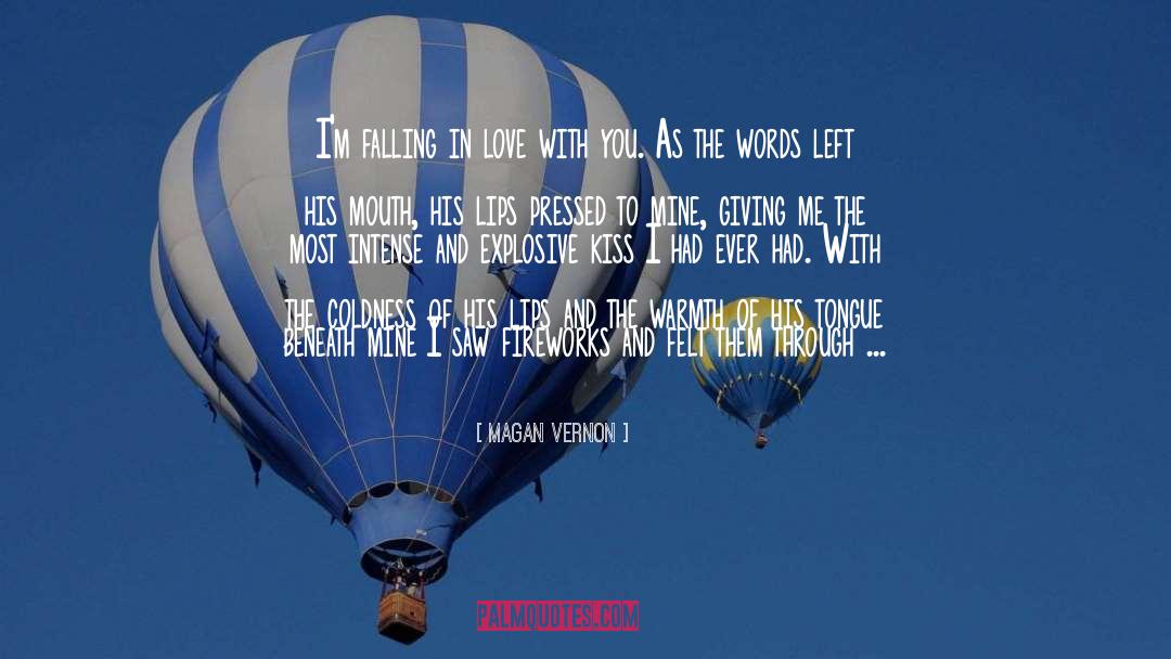 Falling In Love With You quotes by Magan Vernon