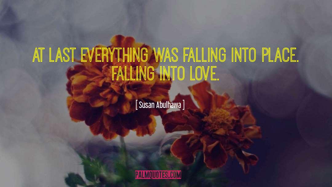 Falling Into Place quotes by Susan Abulhawa