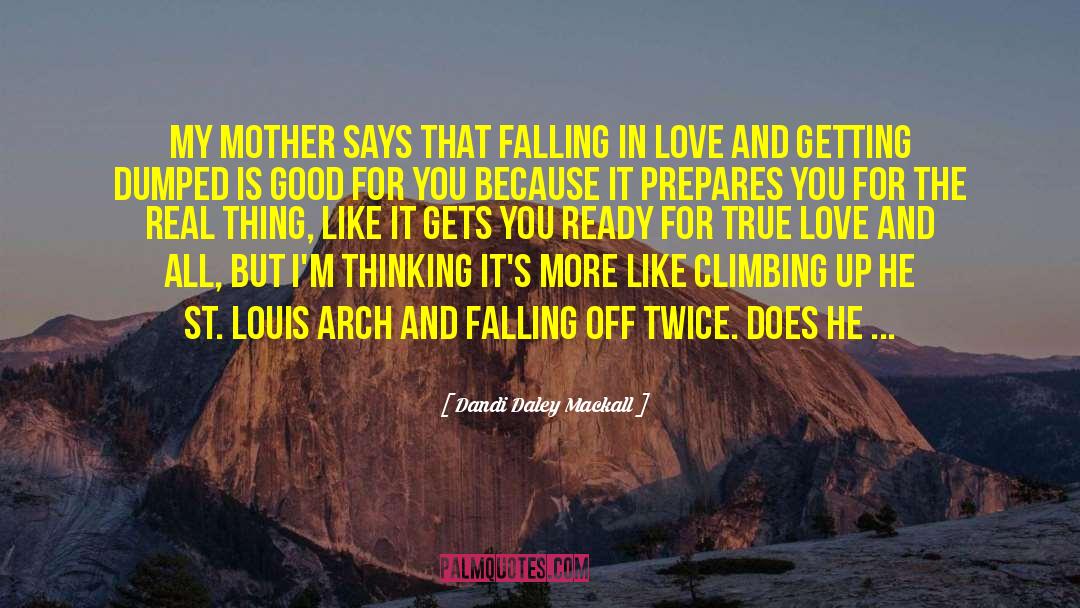 Falling Off quotes by Dandi Daley Mackall