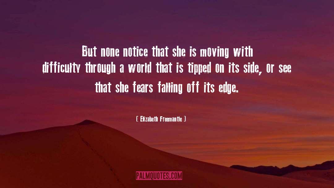 Falling Off quotes by Elizabeth Freemantle