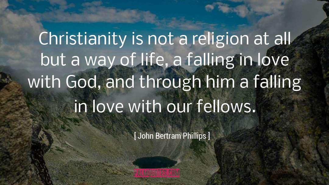 Falling quotes by John Bertram Phillips