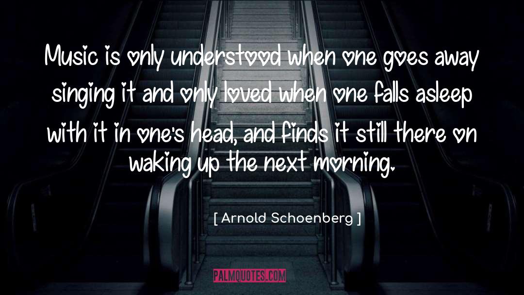 Falls quotes by Arnold Schoenberg