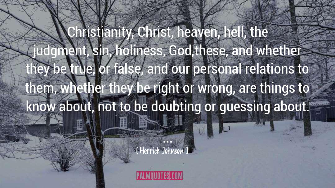 False Accusation quotes by Herrick Johnson