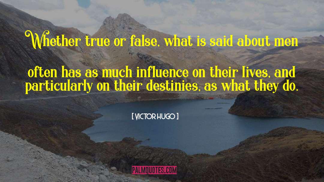 False Accusation quotes by Victor Hugo