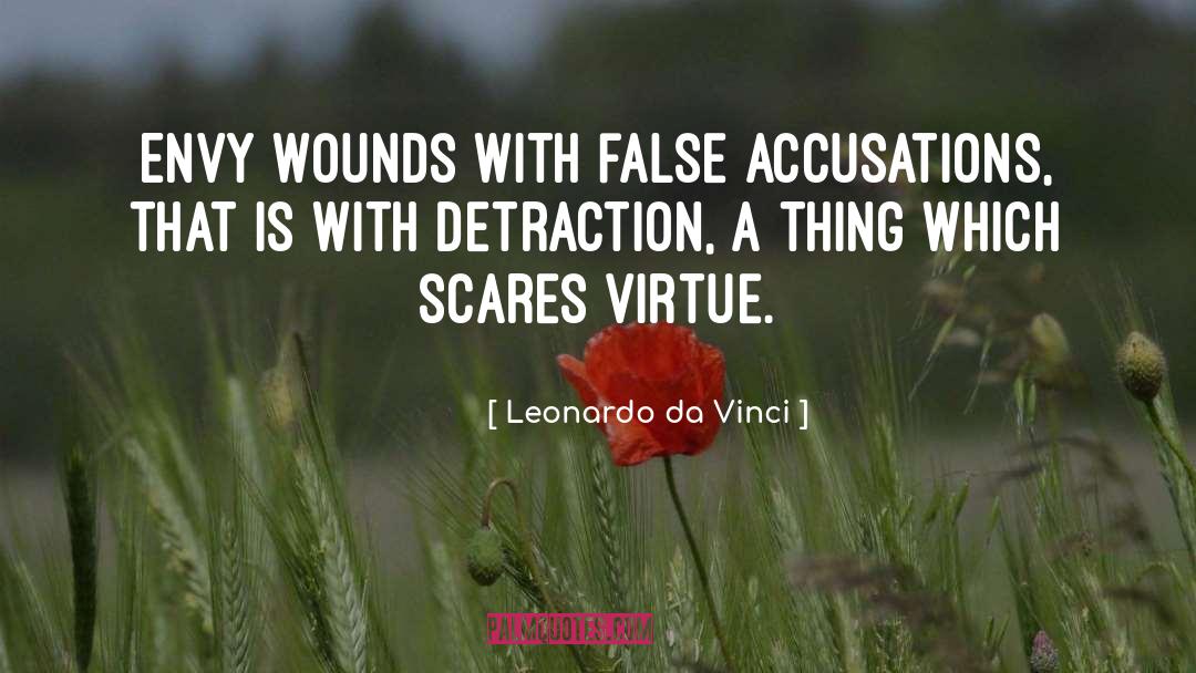 False Accusations quotes by Leonardo Da Vinci