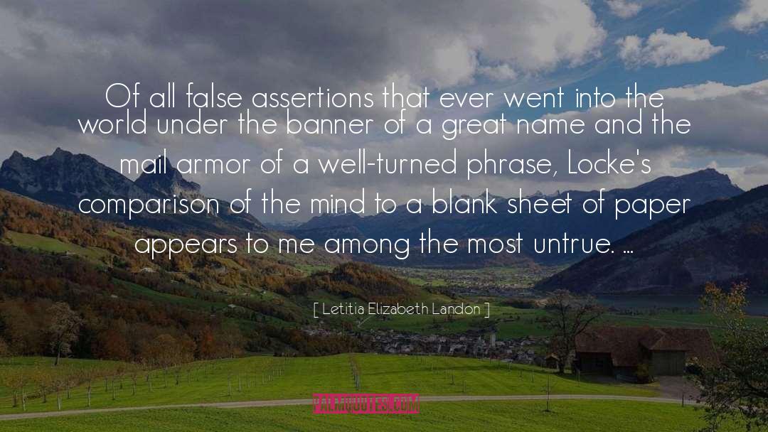 False Assertions quotes by Letitia Elizabeth Landon