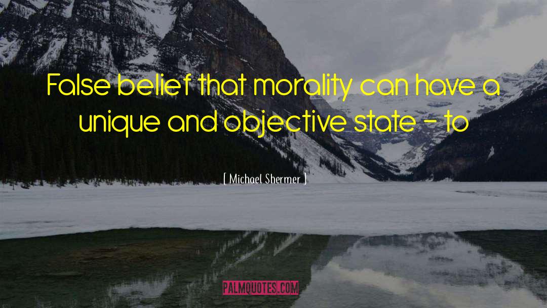 False Belief quotes by Michael Shermer