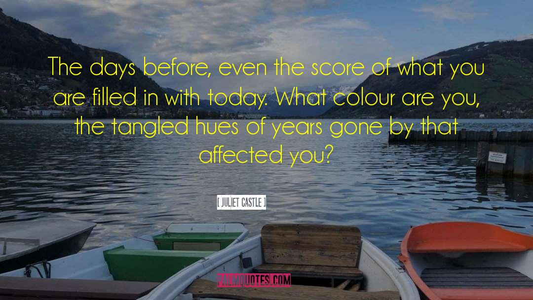 False Colours quotes by Juliet Castle