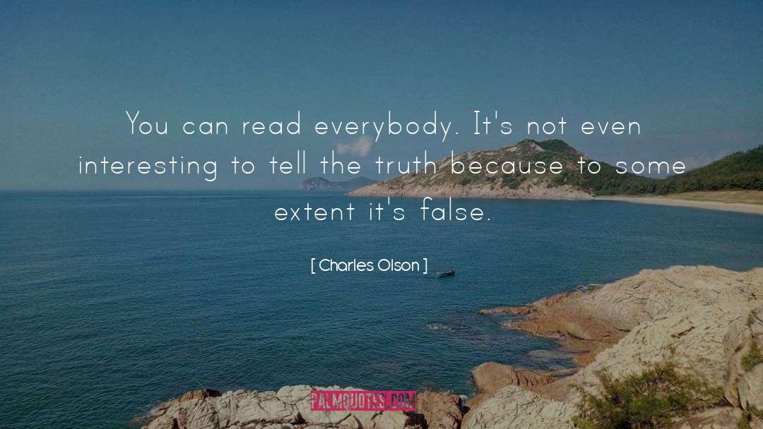 False Doctrine quotes by Charles Olson