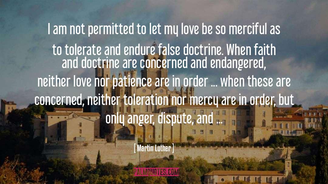 False Doctrine quotes by Martin Luther