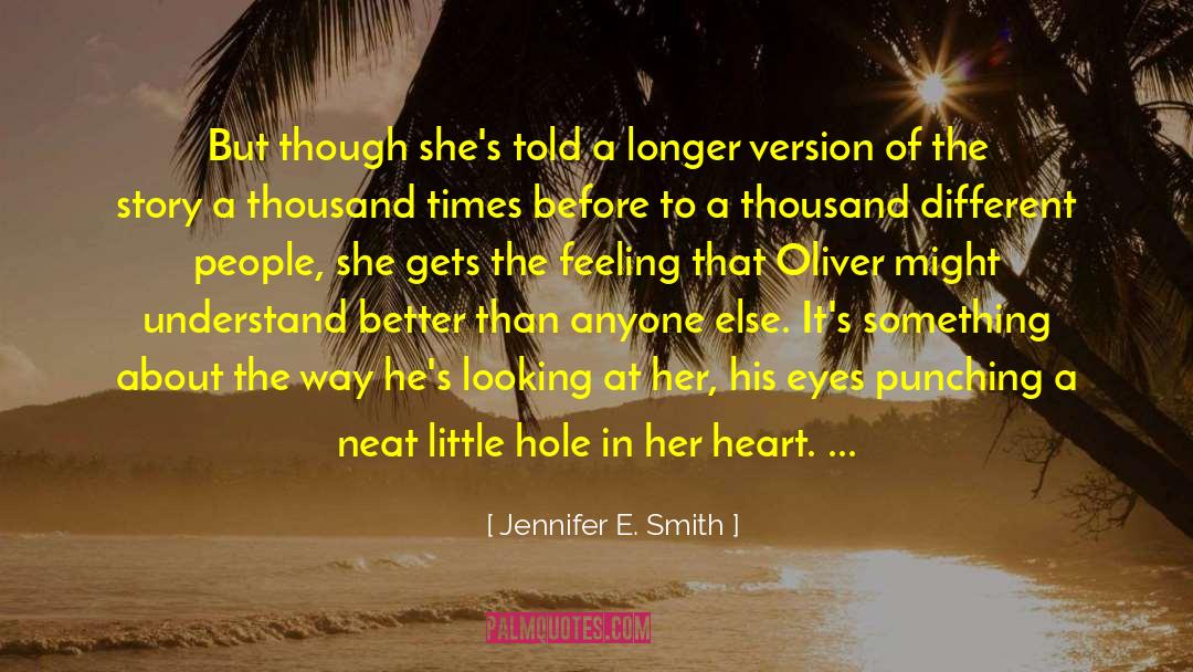 False Feeling Of Entitlement quotes by Jennifer E. Smith