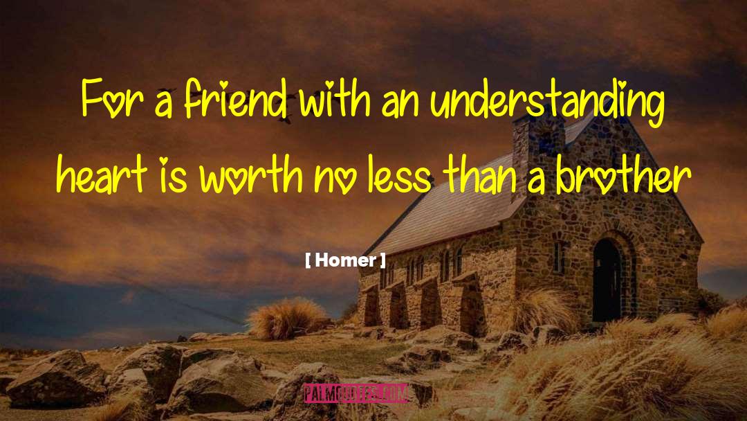 False Friends quotes by Homer