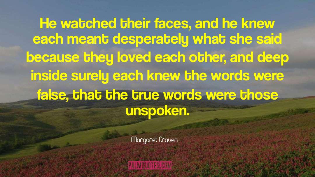 False Friendship quotes by Margaret Craven