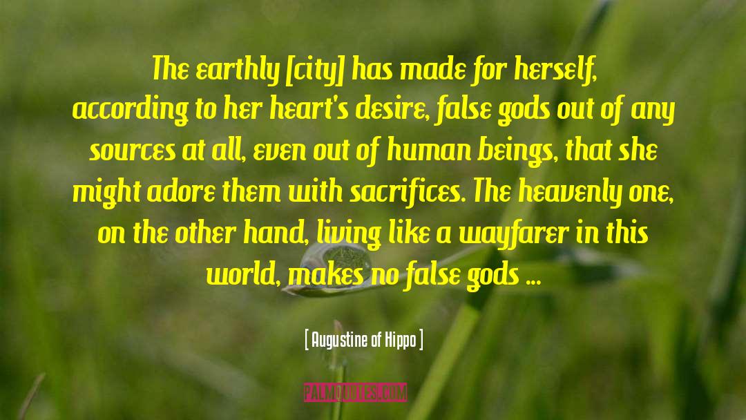 False Gods quotes by Augustine Of Hippo