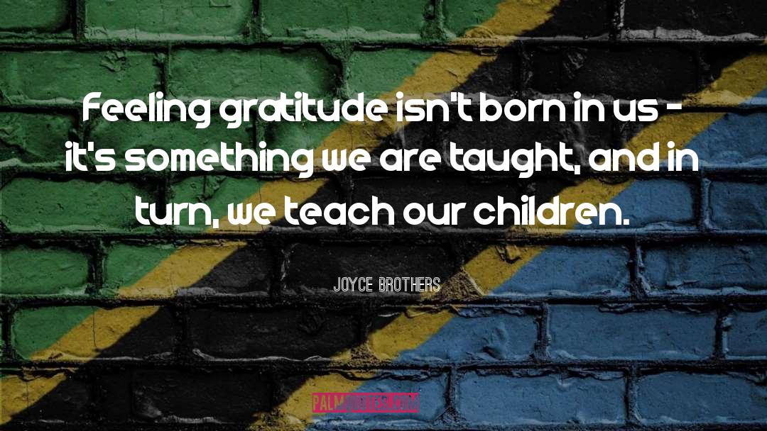 False Gratitude quotes by Joyce Brothers